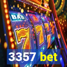 3357 bet